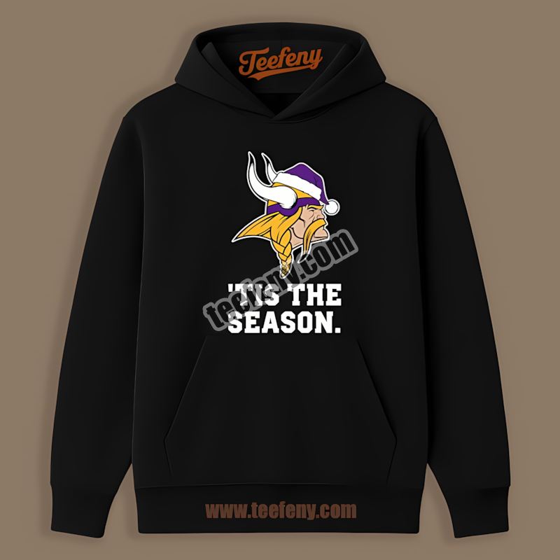Tis The Season Minnesota Vikings Christmas Graphic Hoodie Tis The Season Minnesota Vikings Christmas Graphic Hoodie