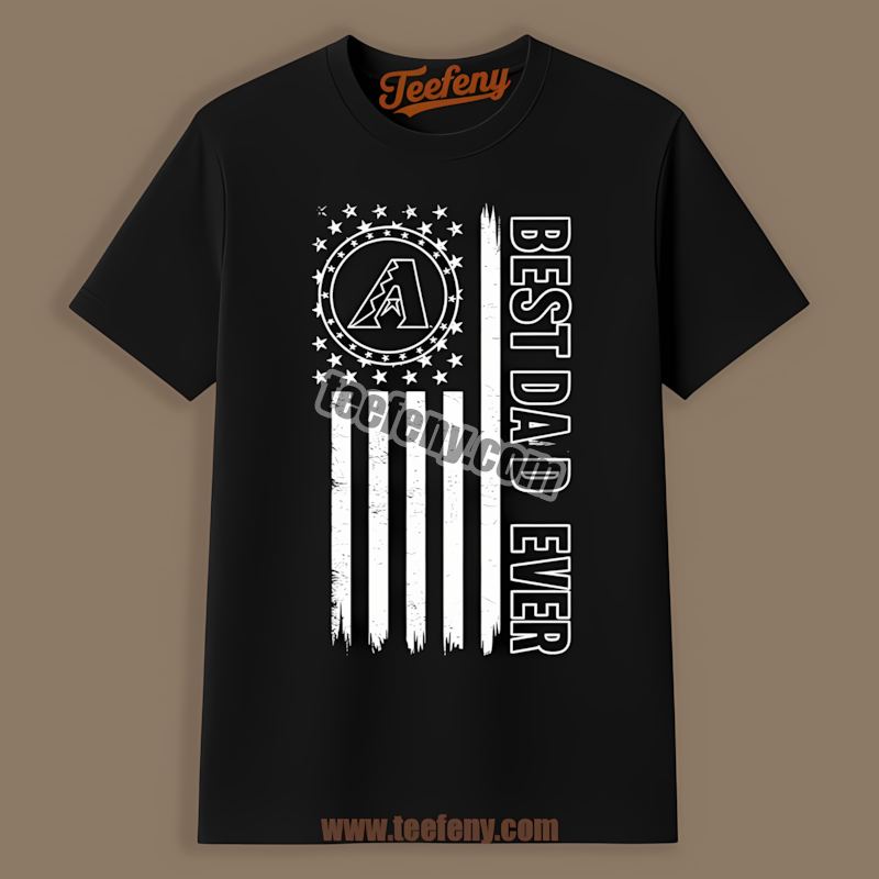 Arizona Diamondbacks Best Dad Ever American Flag Graphic Shirt