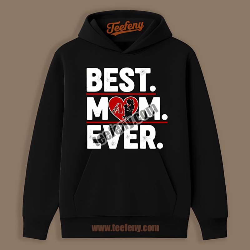 Arizona Diamondbacks Best Mom Ever Heart Unisex Hoodie Arizona Diamondbacks Best Mom Ever Heart Unisex Hoodie