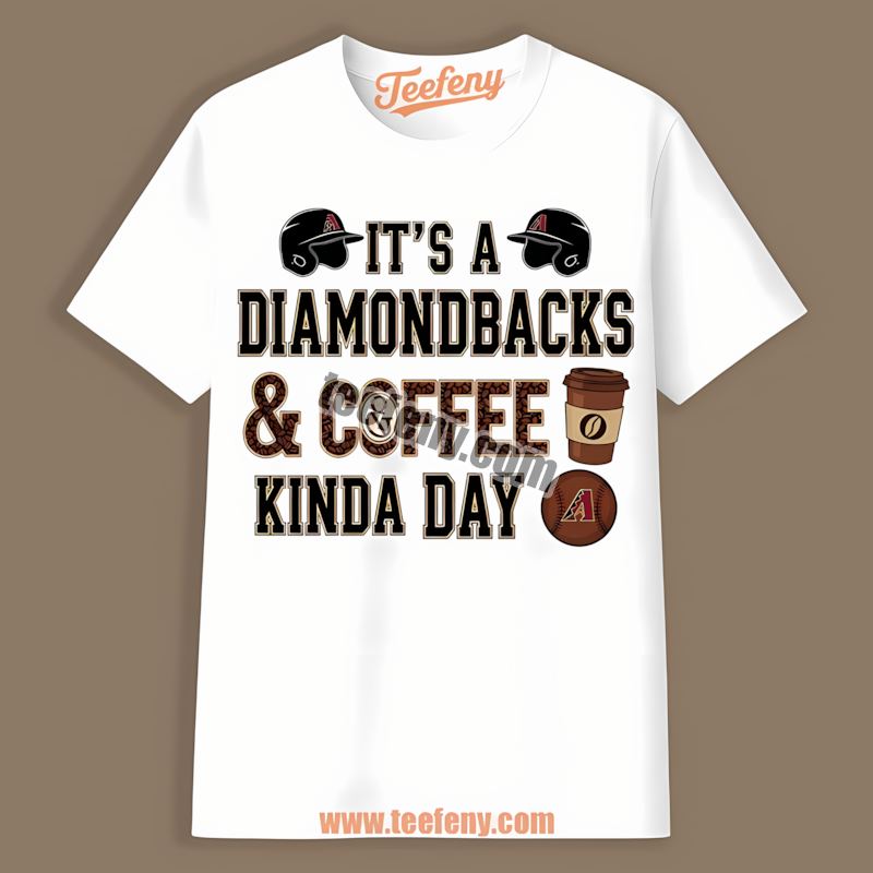 Arizona Diamondbacks Coffee Kinda Day Sports Shirt