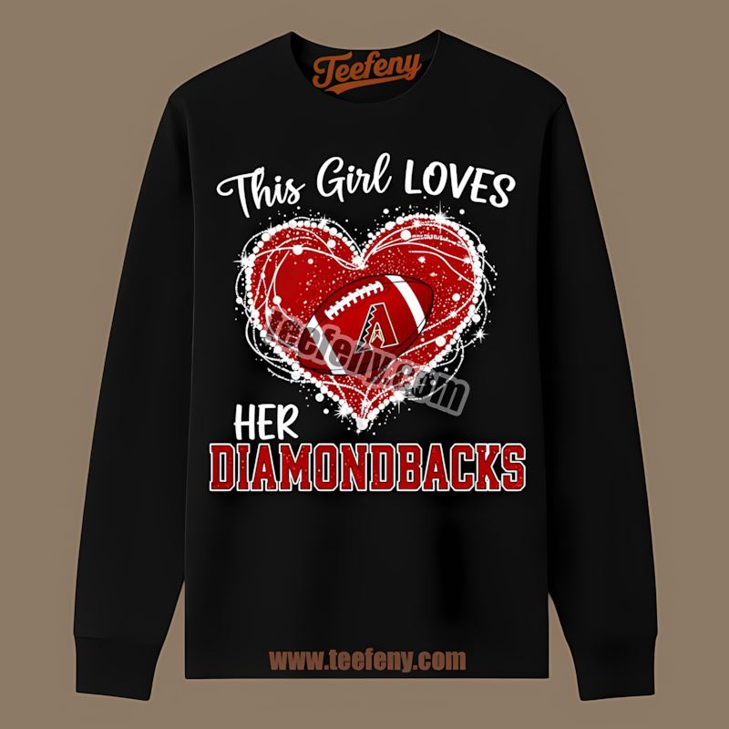 Arizona Diamondbacks This Girl Loves Her Retro Long Sleeve Arizona Diamondbacks This Girl Loves Her Retro Long Sleeve