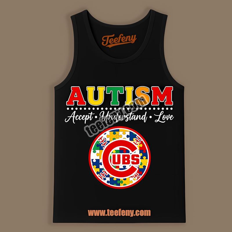 Chicago Cubs Autism Awareness Accept Understand Love Graphic Tanktop Chicago Cubs Autism Awareness Accept Understand Love Graphic Tanktop