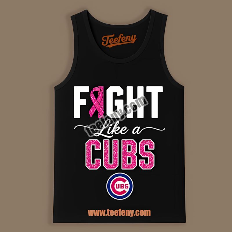Chicago Cubs Fight Like A Breast Cancer Awareness Tanktop Chicago Cubs Fight Like A Breast Cancer Awareness Tanktop