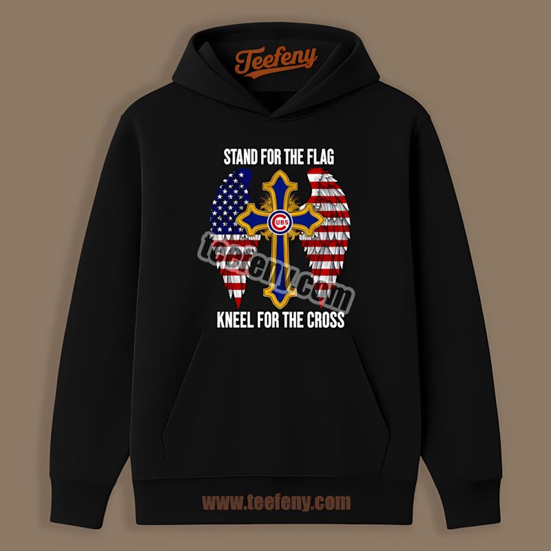 Chicago Cubs Stand For The Flag Kneel For The Cross Unisex Hoodie Chicago Cubs Stand For The Flag Kneel For The Cross Unisex Hoodie