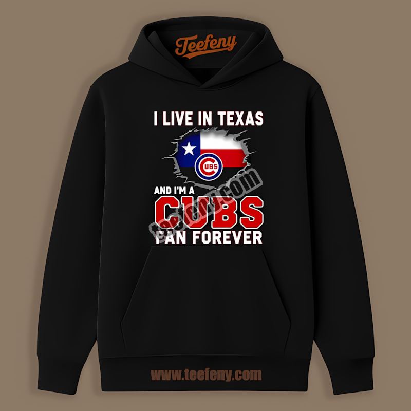 Chicago Cubs Texas Fan Forever Unisex Hoodie Chicago Cubs Texas Fan Forever Unisex Hoodie