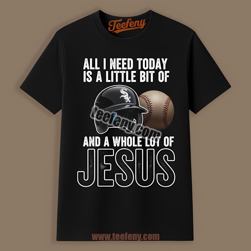 Chicago White Sox Baseball And Jesus Funny Shirt