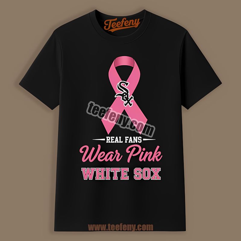 Chicago White Sox Breast Cancer Awareness Fans Wear Pink Statement Shirt