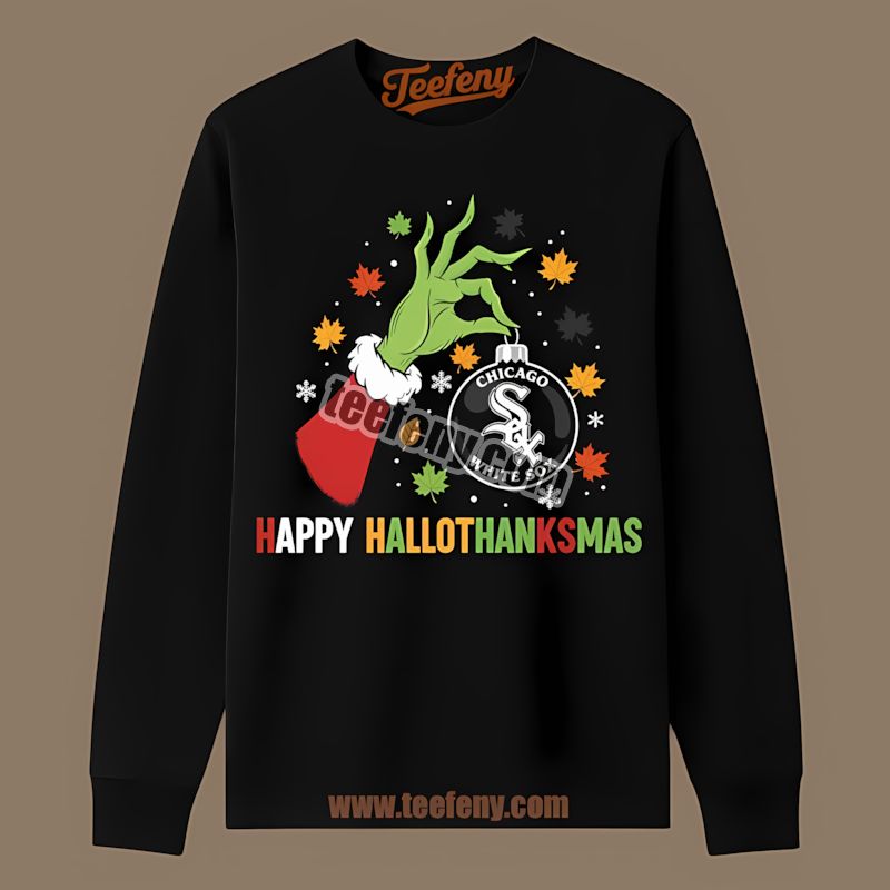 Chicago White Sox Happy Hallothanksmas Classic Long Sleeve Chicago White Sox Happy Hallothanksmas Classic Long Sleeve