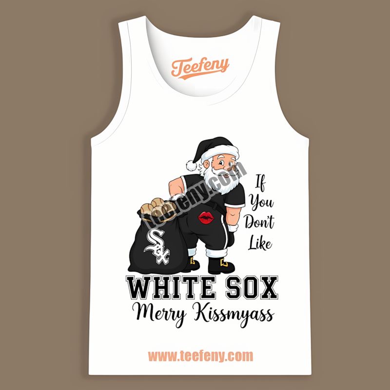 Chicago White Sox Merry Kissmyass Santa Funny TTanktop Chicago White Sox Merry Kissmyass Santa Funny TTanktop