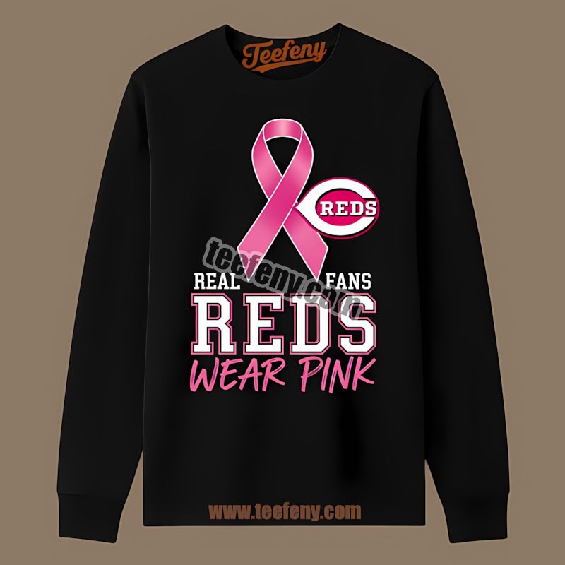 Cincinnati Reds Breast Cancer Awareness Fans Wear Pink Statement Long Sleeve Cincinnati Reds Breast Cancer Awareness Fans Wear Pink Statement Long Sleeve