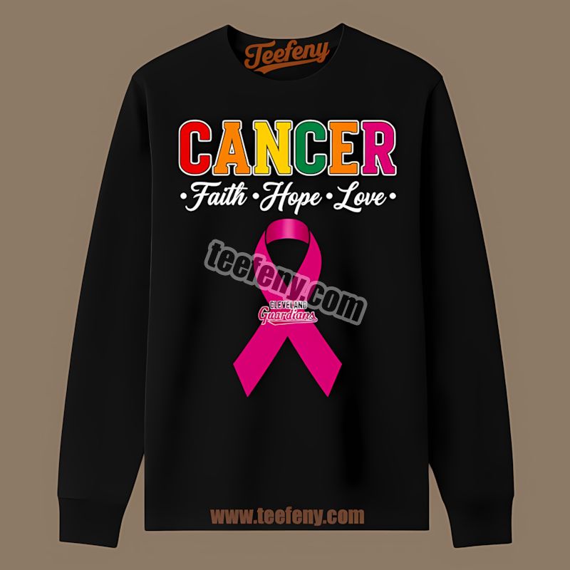 Cleveland Guardians Cancer Awareness Faith Hope Love Soft Long Sleeve Cleveland Guardians Cancer Awareness Faith Hope Love Soft Long Sleeve