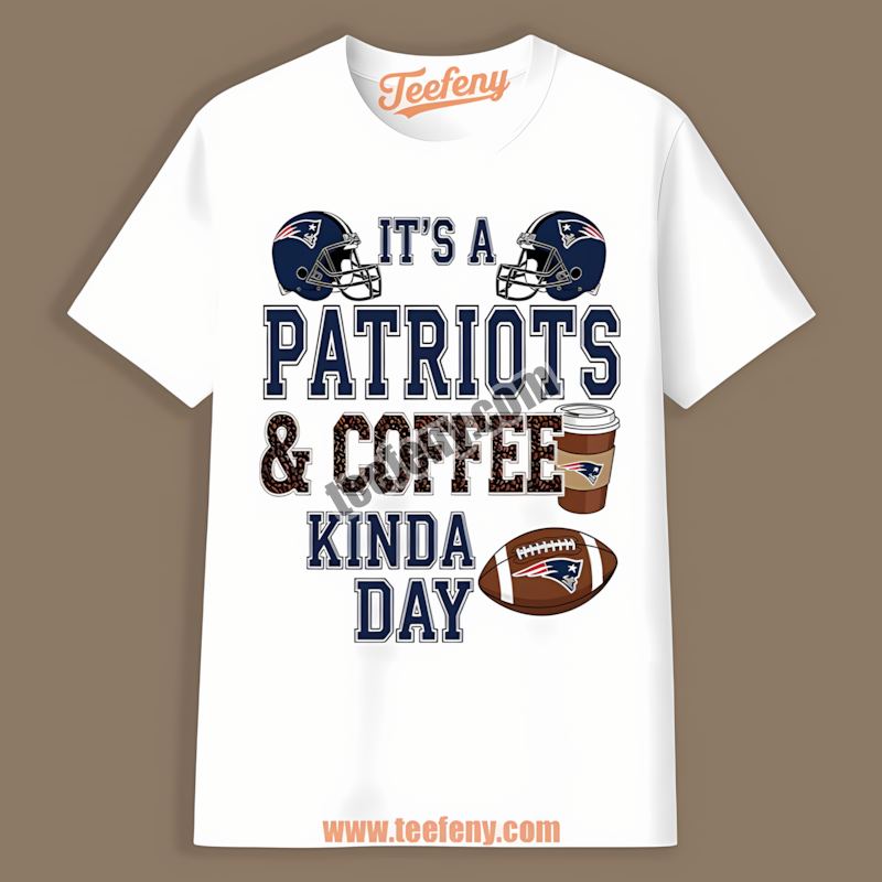 Coffee Kinda Day New England Patriots Regular Shirt