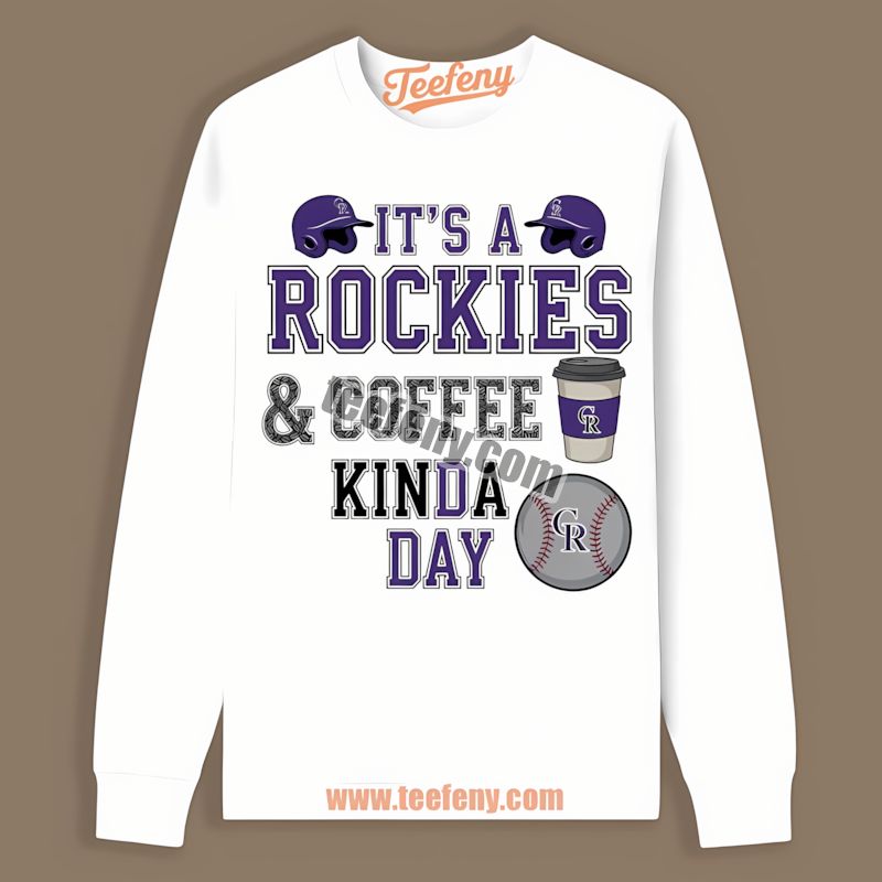 Colorado Rockies Coffee Kinda Day Comfort Colors TLong Sleeve Colorado Rockies Coffee Kinda Day Comfort Colors TLong Sleeve