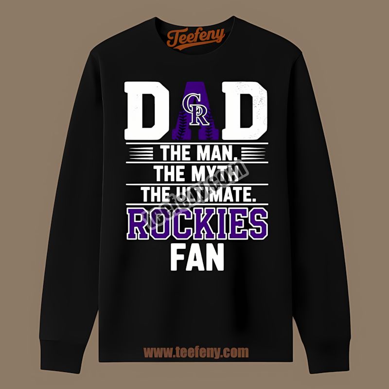 Colorado Rockies Dad The Man The Myth The Ultimate Fan Classic Long Sleeve Colorado Rockies Dad The Man The Myth The Ultimate Fan Classic Long Sleeve