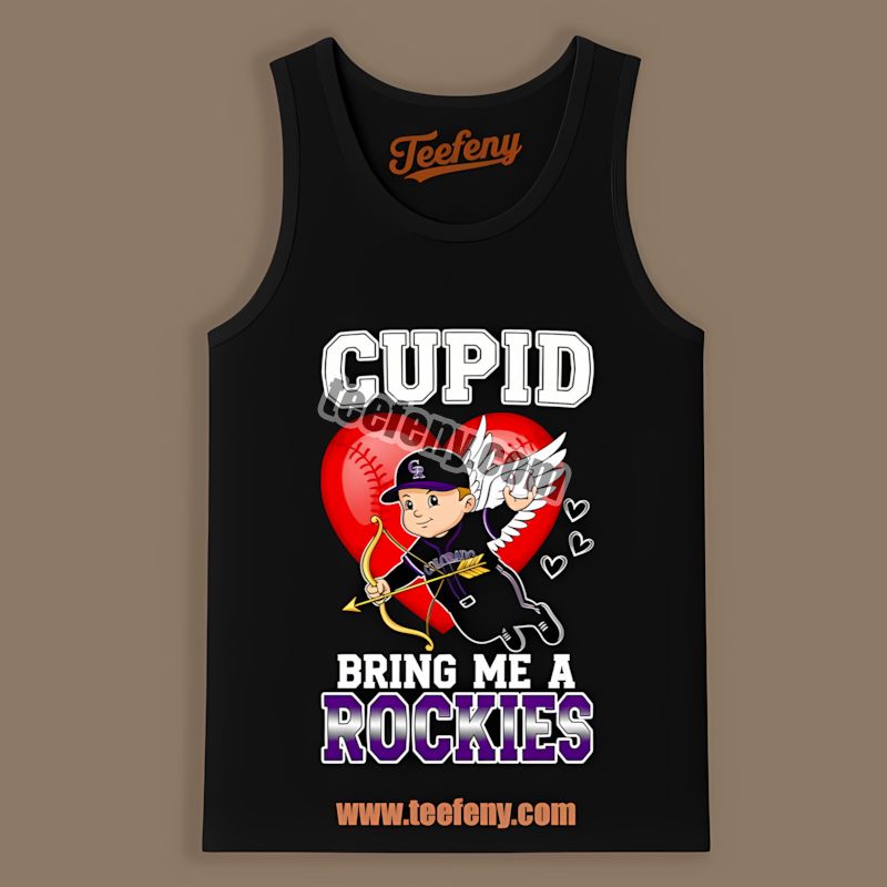 Colorado Rockies Valentines Cupid Bring Me A Rockies All Day Tanktop Colorado Rockies Valentines Cupid Bring Me A Rockies All Day Tanktop