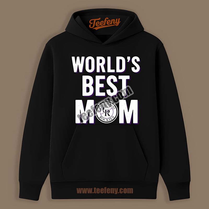 Colorado Rockies Worlds Best Mom Crewneck Hoodie Colorado Rockies Worlds Best Mom Crewneck Hoodie