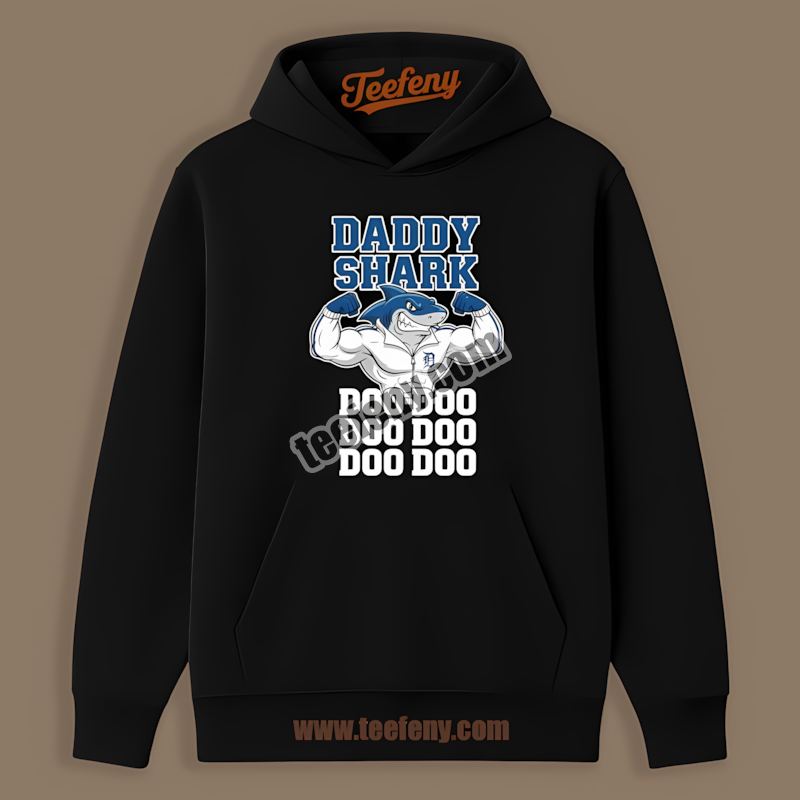 Daddy Shark Detroit Tigers Color Hoodie Daddy Shark Detroit Tigers Color Hoodie