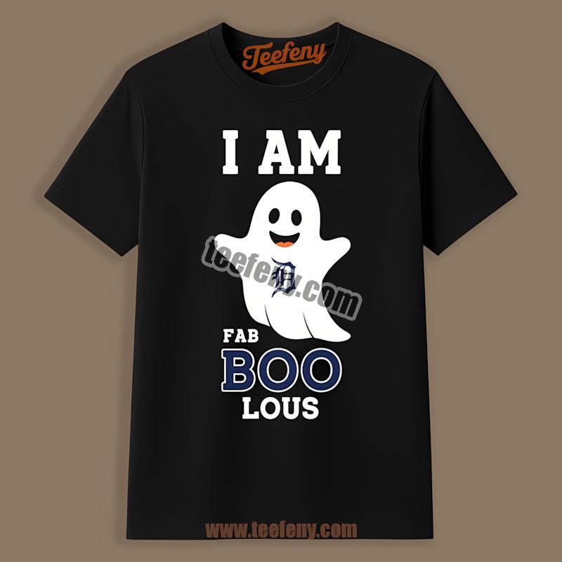 Detroit Tigers I Am Fab Boo Lous Ghost Trendy Shirt