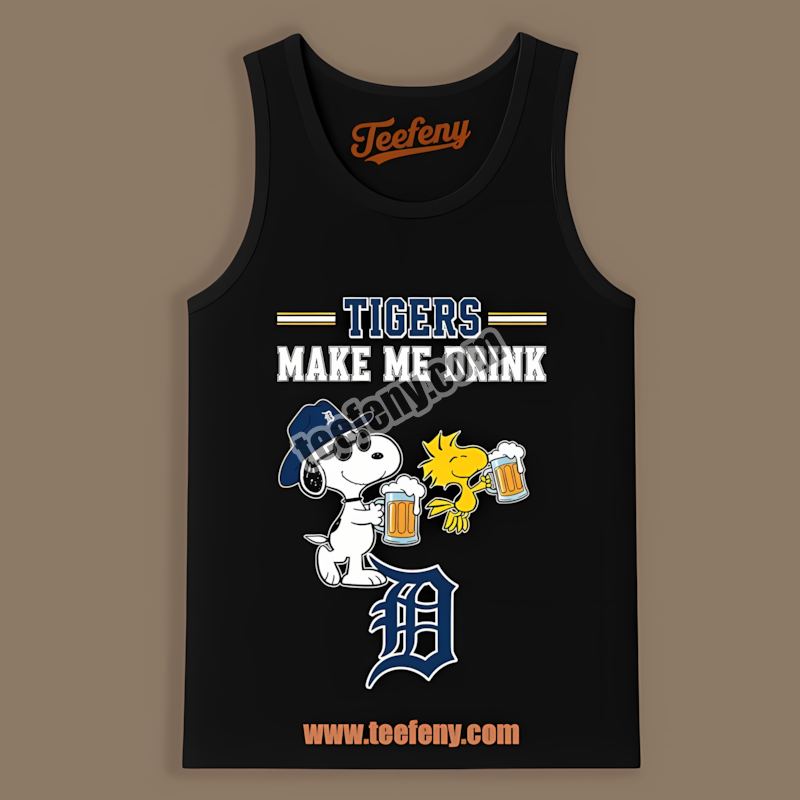 Detroit Tigers Snoopy Make Me Drink Unisex Tanktop Detroit Tigers Snoopy Make Me Drink Unisex Tanktop