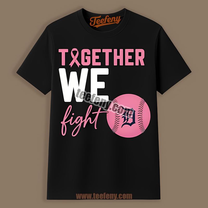 Detroit Tigers Together We Fight Breast Cancer Awareness Graphic Shirt