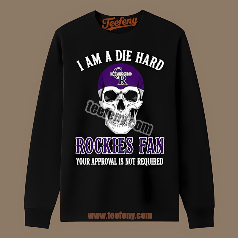 Die Hard Colorado Rockies Fan Skull Short Sleeve Long Sleeve Die Hard Colorado Rockies Fan Skull Short Sleeve Long Sleeve