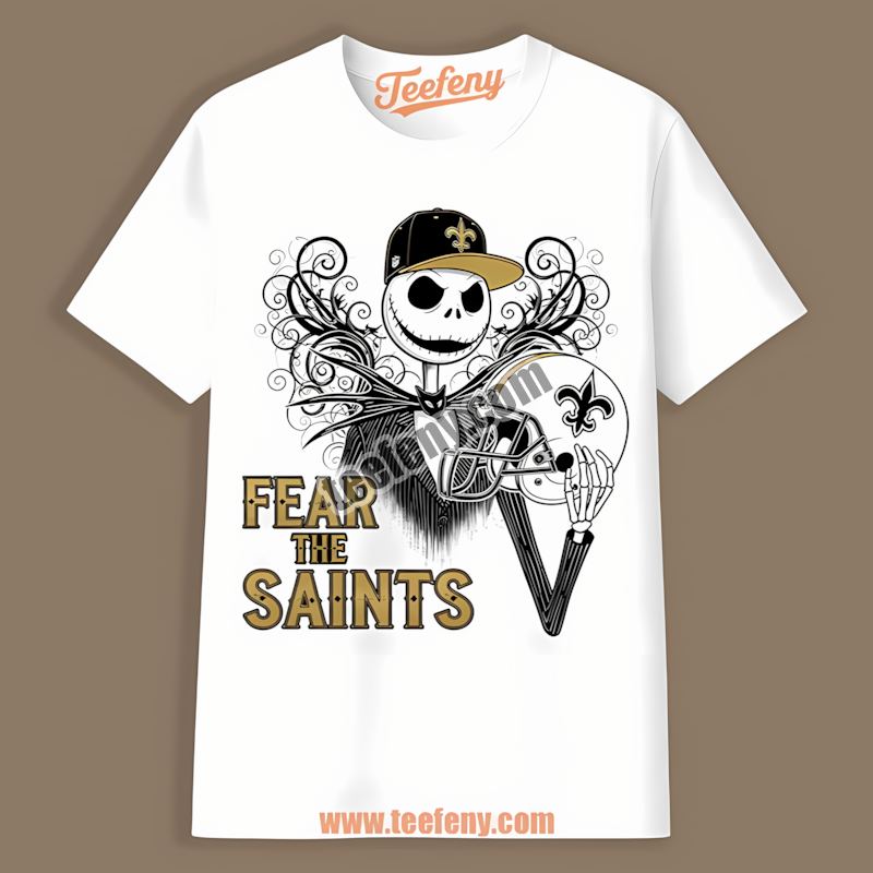 Fear Jack Skellington New Orleans Saints Cotton Shirt