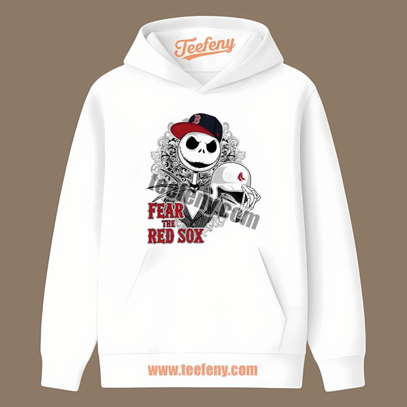Fear The Boston Red Sox Jack Skellington Crewneck Hoodie Fear The Boston Red Sox Jack Skellington Crewneck Hoodie