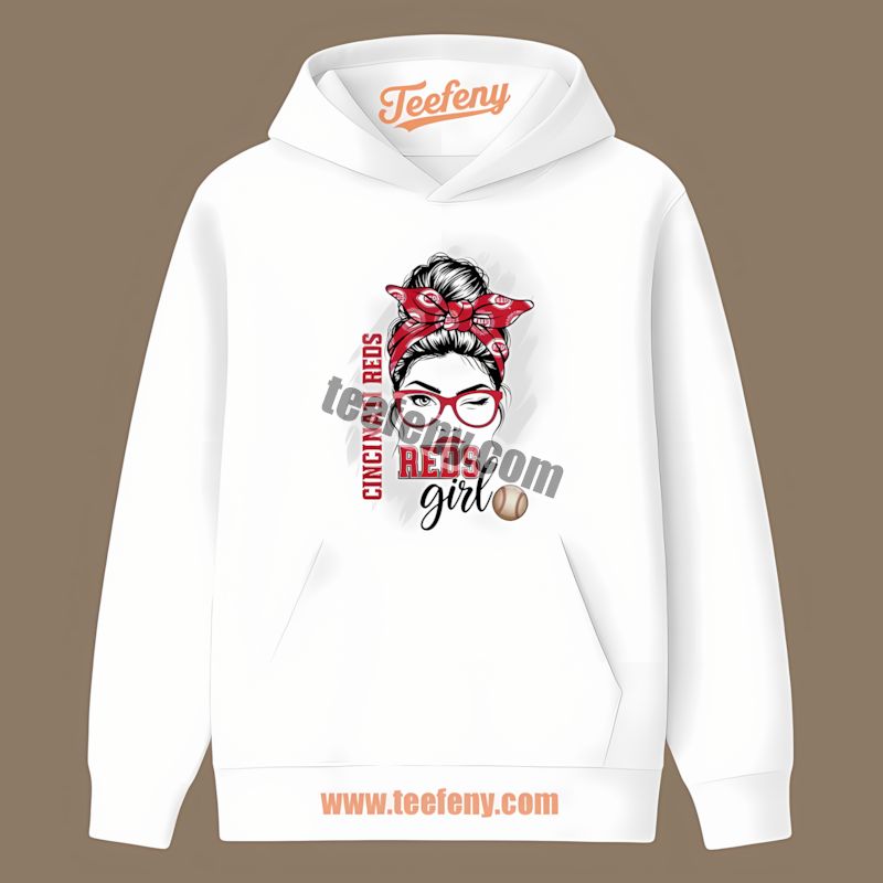 Girl Proud To Be A Cincinnati Reds Fan Best THoodie Girl Proud To Be A Cincinnati Reds Fan Best THoodie