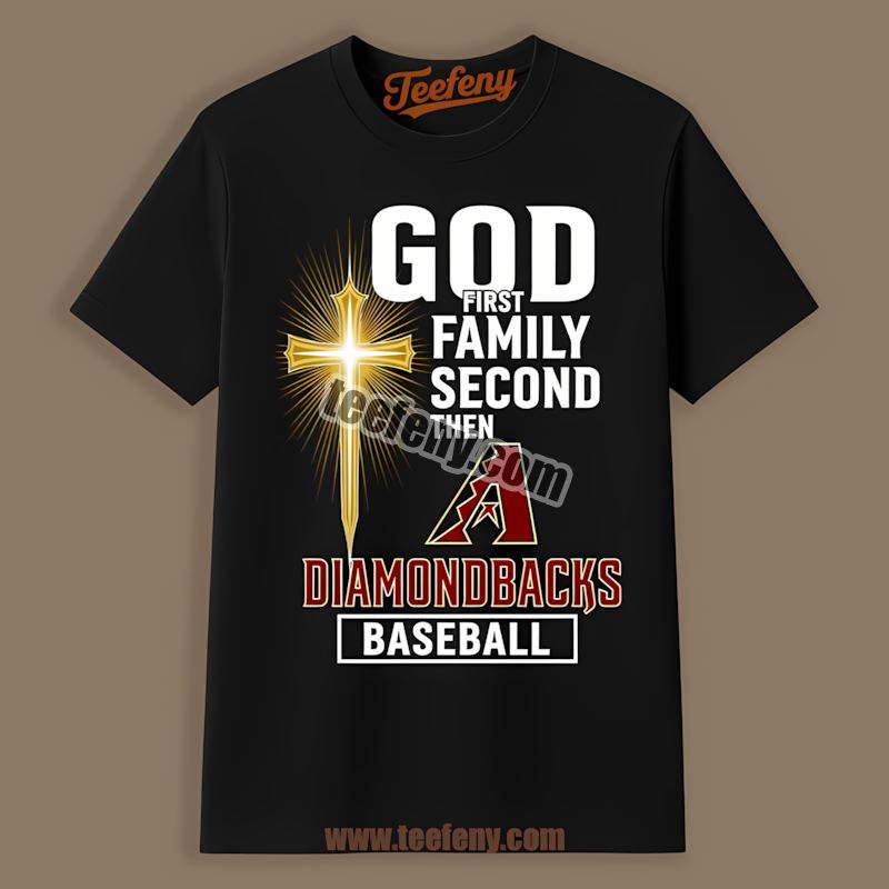 God Family Baseball Arizona Diamondbacks Sports Shirt