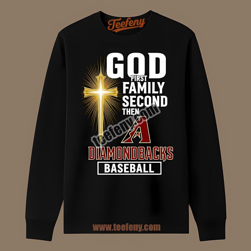 God Family Baseball Arizona Diamondbacks Sports Long Sleeve God Family Baseball Arizona Diamondbacks Sports Long Sleeve