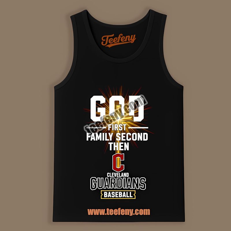 God First Family Second Cleveland Guardians Baseball Tanktop God First Family Second Cleveland Guardians Baseball Tanktop