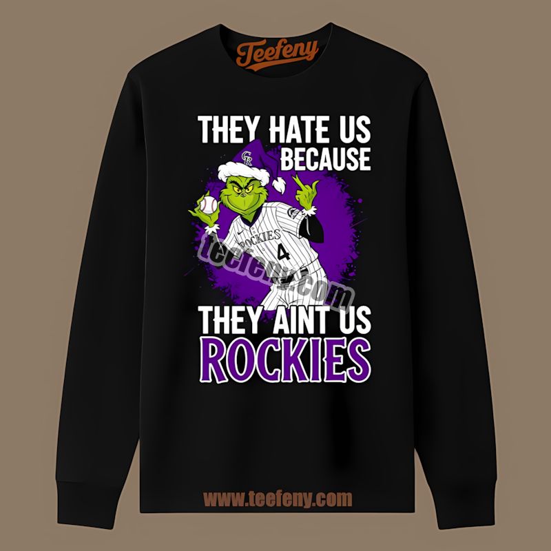 Grinch Colorado Rockies They Hate Us Because They Aint Us Comfort Colors TLong Sleeve Grinch Colorado Rockies They Hate Us Because They Aint Us Comfort Colors TLong Sleeve
