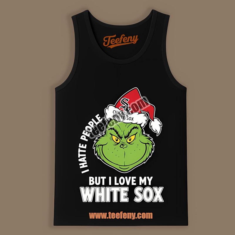 Grinch I Hate People But Love Chicago White Sox Short Sleeve Tanktop Grinch I Hate People But Love Chicago White Sox Short Sleeve Tanktop