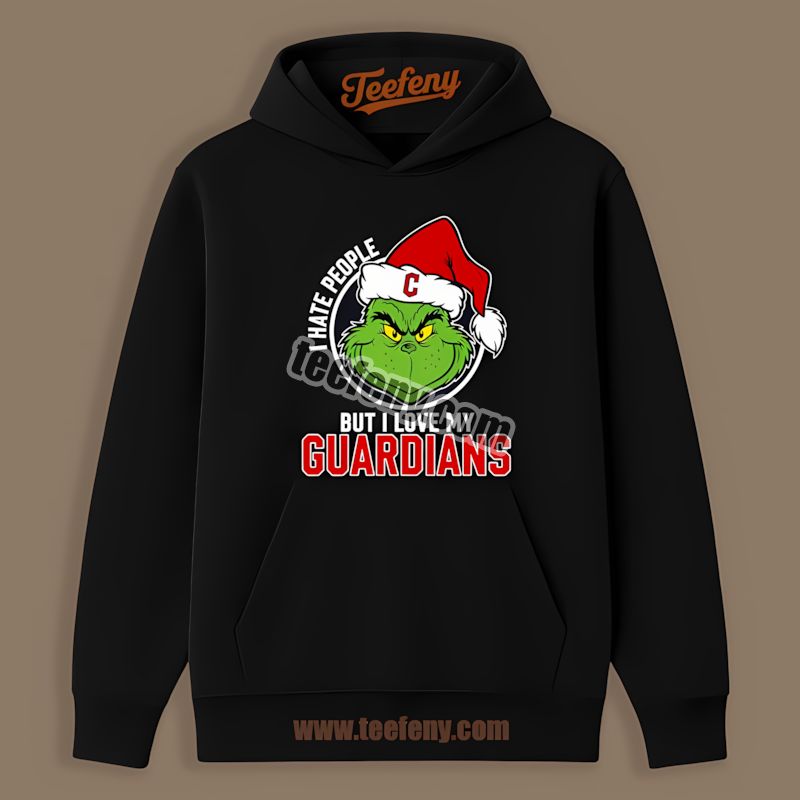 Grinch I Hate People But Love Cleveland Guardians Fashion Hoodie Grinch I Hate People But Love Cleveland Guardians Fashion Hoodie