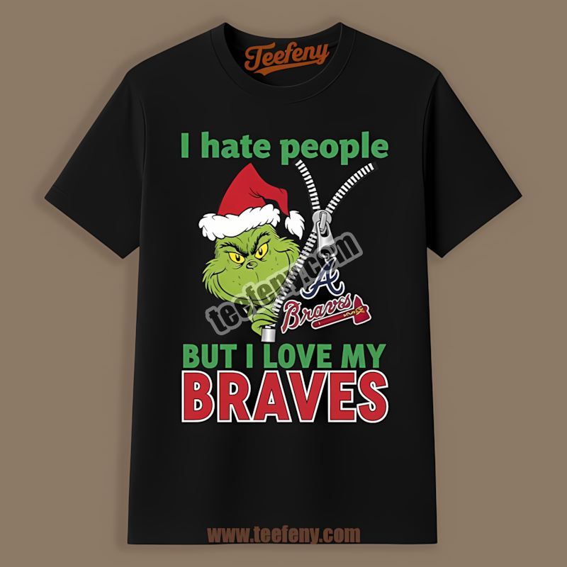 Grinch I Hate People Love My Atlanta Braves Logo Shirt