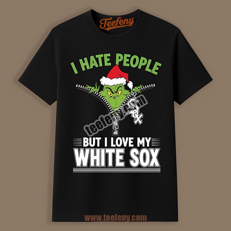 Grinch I Hate People Love My Chicago White Sox Funny Tshirt