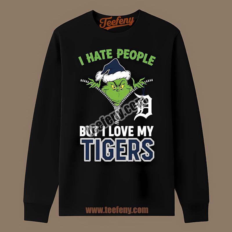 Grinch I Hate People Love My Detroit Tigers Unisex Long Sleeve Grinch I Hate People Love My Detroit Tigers Unisex Long Sleeve