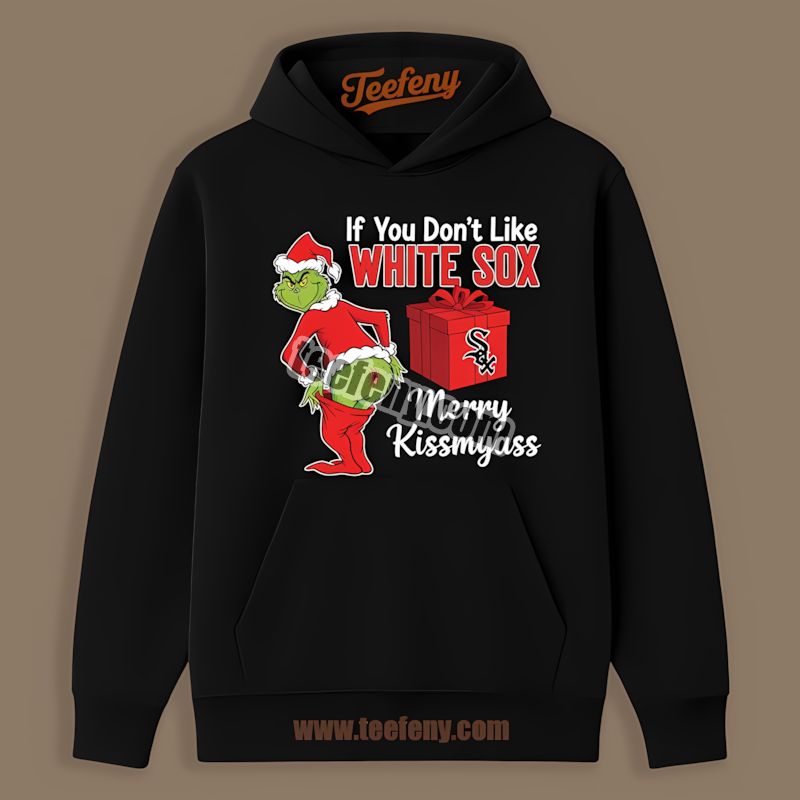 Grinch Merry Kissmyass Chicago White Sox Sports Hoodie Grinch Merry Kissmyass Chicago White Sox Sports Hoodie