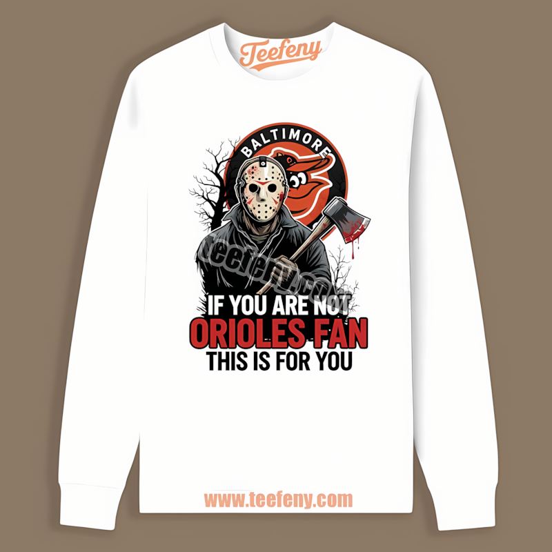 Halloween Jason Voorhees Baltimore Orioles Game Day Long Sleeve Halloween Jason Voorhees Baltimore Orioles Game Day Long Sleeve