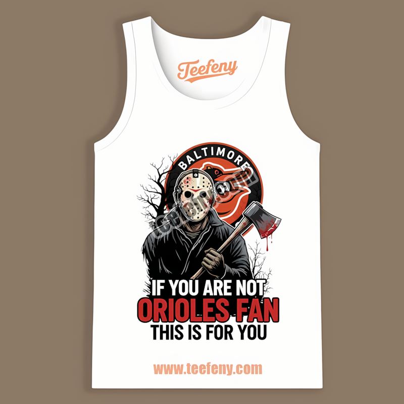 Halloween Jason Voorhees Baltimore Orioles Game Day Tanktop Halloween Jason Voorhees Baltimore Orioles Game Day Tanktop