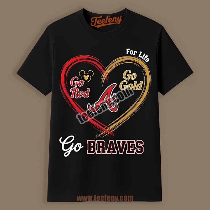 Heart Go Red Go Gold Atlanta Braves Funny Shirt