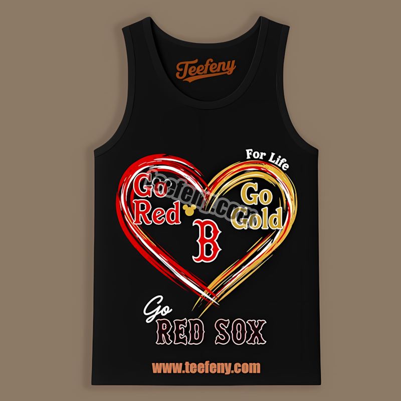 Heart Go Red Go Gold Boston Red Sox Limited Edition Tanktop Heart Go Red Go Gold Boston Red Sox Limited Edition Tanktop