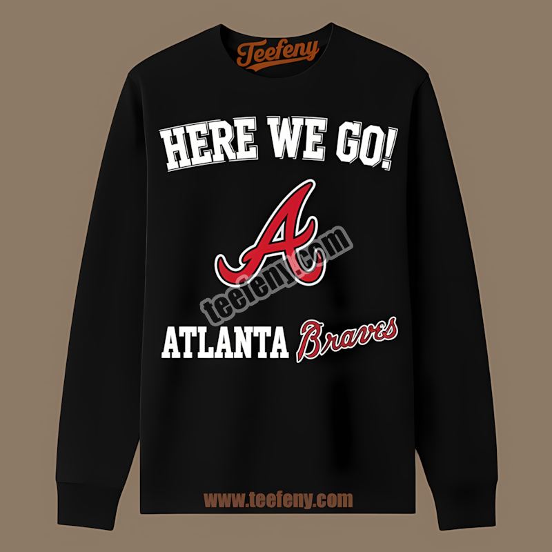 Here We Go Atlanta Braves Logo Soft Long Sleeve Here We Go Atlanta Braves Logo Soft Long Sleeve
