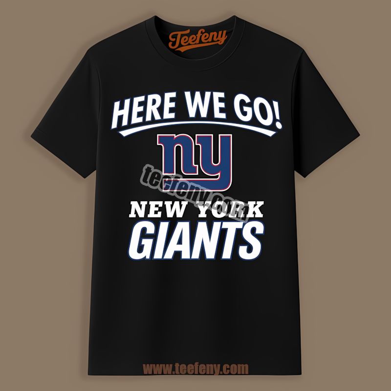Here We Go New York Giants Logo Classic Shirt