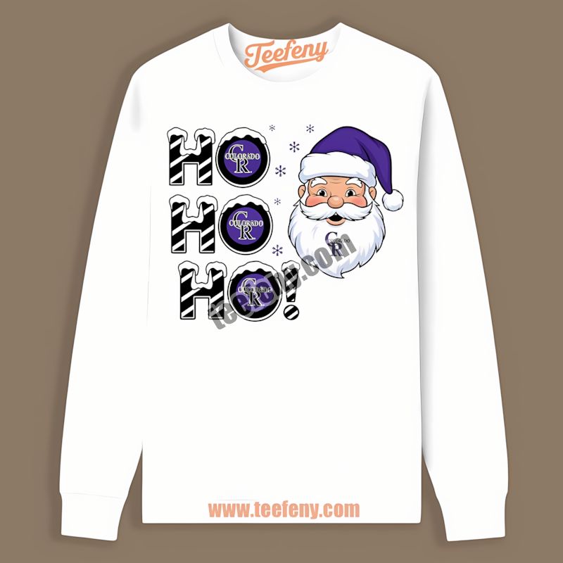 Ho Ho Ho Santa Christmas Colorado Rockies All Day Long Sleeve Ho Ho Ho Santa Christmas Colorado Rockies All Day Long Sleeve