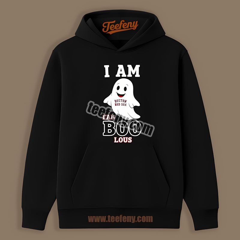 I Am Fab Boo Lous Boston Red Sox Ghost Home Run Hoodie I Am Fab Boo Lous Boston Red Sox Ghost Home Run Hoodie