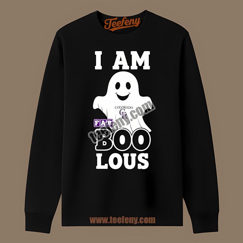 I Am Fab Boo Lous Colorado Rockies Ghost Cheap Graphic Long Sleeve I Am Fab Boo Lous Colorado Rockies Ghost Cheap Graphic Long Sleeve