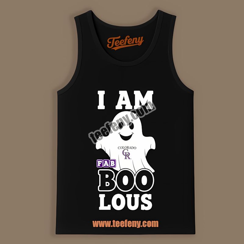 I Am Fab Boo Lous Colorado Rockies Ghost Cheap Graphic Tanktop I Am Fab Boo Lous Colorado Rockies Ghost Cheap Graphic Tanktop