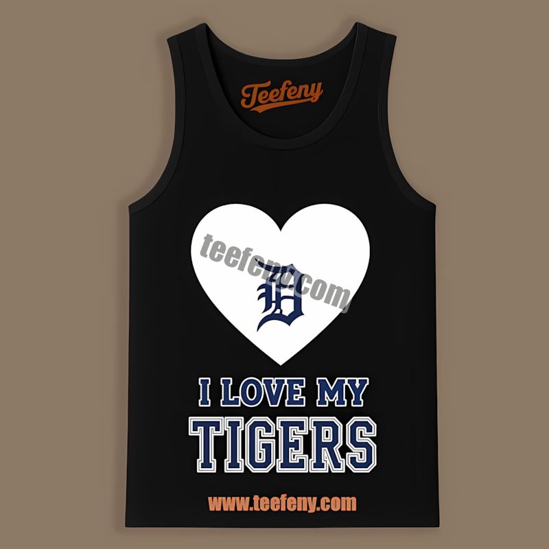 I Love My Tigers Heart Detroit Tigers Color Tanktop I Love My Tigers Heart Detroit Tigers Color Tanktop