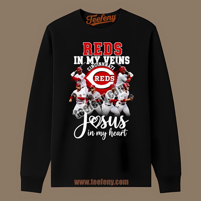 In My Veins Cincinnati Reds In My Heart Statement Long Sleeve In My Veins Cincinnati Reds In My Heart Statement Long Sleeve